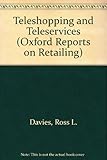 The development of teleshopping and teleservices