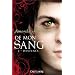 De mon sang, Tome 2 : Destin�s