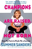 Champions Are Raised, Not Born: How My Parents Made Me a Success