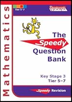 Speedy Question Bank for Key Stage 3 Mathematics: Tier 5-7