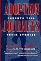 Adoption Journeys: Parents Tell Their Stories