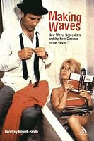 Making Waves: New Cinemas of the 1960s