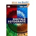 Digitale Fotografie f�r Einsteiger