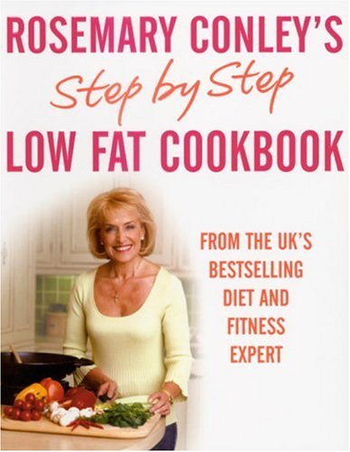 Step by Step Low Fat Cookbook