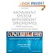 Movement System Impairment Syndromes of the Extremities, Cervical and Thoracic Spines, 1e