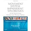 Movement System Impairment Syndromes of the Extremities, Cervical and Thoracic Spines, 1e