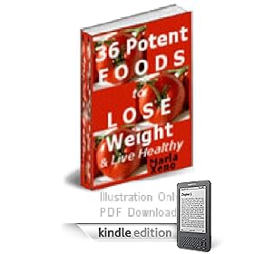 36 Potent Foods to Lose Weight & Live Healthy