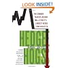 Hedge Hogs: The Cowboy Traders Behind Wall Street's Largest Hedge Fund Disaster