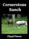 Cornerstone Ranch (The Cornerstone)