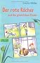 Der rote R�cher und die gl�cklichen Kinder
