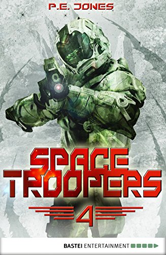 Space Troopers - Folge 4: Die Rückkehr (German Edition)