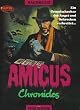Amicus Chronicles: Ein Gruselschocker der Angst und Schrecken verbreitet