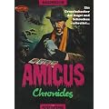 Amicus Chronicles: Ein Gruselschocker der Angst und Schrecken verbreitet