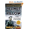 Helmet for My Pillow: From Parris Island to the Pacific