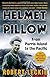 Helmet for My Pillow