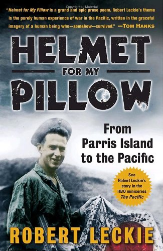 Helmet for My Pillow: From Parris Island to the Pacific--a Young Marine