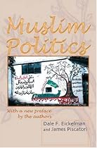 Muslim Politics (Princeton Studies in Muslim Politics)