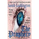 The Prophecyby Sarah Luddington
