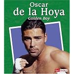 Oscar De La Hoya: The Golden Boy (Fact Finders) book cover