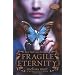 Fragile Eternity