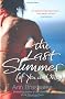 The Last Summer (of You and Me)