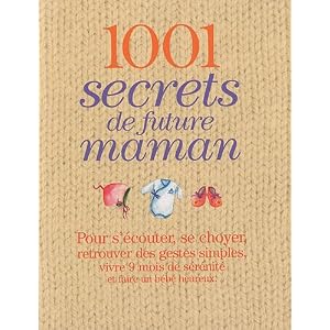1001 secrets de future maman