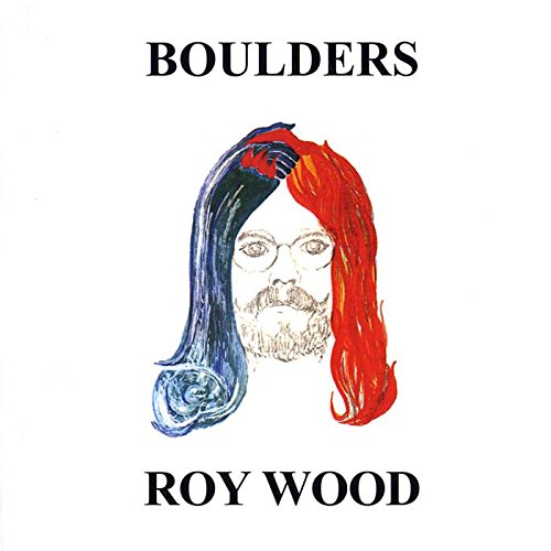 Roy Wood - Boulders (Remastered) - Zortam Music