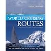World Cruising Routes: Sixth Edition