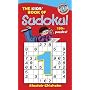 The Kids' Book of Sudoku 1!
