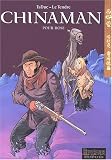 Chinaman, tome 3 : Pour Rose