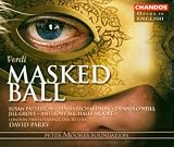 Verdi: Masked Ball, Opera in English