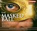 Dennis Christopher-Verdi: Masked Ball