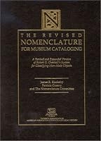 The Revised Nomenclature for Museum Cataloging: A Revised and Expanded Version of Robert G. Chenhall's System for Classifying Man-Made Objects (American ... for State and Local History Book Series)