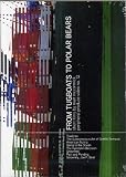 From Tugboats to Polar Bears [DVD] [Import]