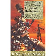 Dune, la gen�se, tome 2 : Le Jihad butl�rien