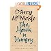 The Hawk Is Hungry and Other Stories (Sun Tracks, Vol 22)