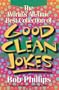 The World's All-Time Best Collection of Good Clean Jokes