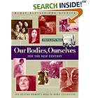 Our Bodies Ourselves For The New Century (A Touchstone book) by Boston Women's Health Book Collective