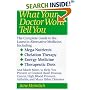 What Your Doctor Won't Tell You : The Complete Guide to the Latest in Alternative Medicine