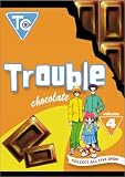 Trouble Chocolate, Vol. 4