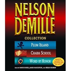 The Nelson DeMille Collection: Volume 2: Plum Island, The Charm School, and Word of Honor