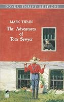 The Adventures of Tom Sawyer (Dover Thrift Editions)