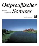 Produkt-Bild: Ostpreu&szlig;ischer Sommer: In Bildern und Gedichten