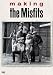 Making "The Misfits"