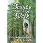 In Beauty May She Walk; Hiking the Appalachian Trail at 60