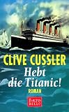 Raise the Titanic!