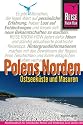 Polens Norden. Ostseek&uuml;ste und Masuren