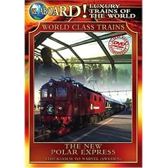 Luxury Trains of the World: The New Polar Express