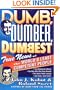 Dumb, Dumber, Dumbest: True News of the World's Least Competent People