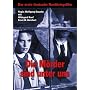 Die M�rder sind unter uns